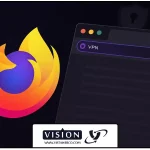 فایرفاکس با VPN داخلی؛ آینده مرور امن در اینترنت